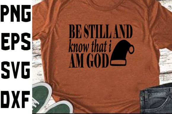 Chistian Jesus Svg Design,Be Still and: Graphics & Crafts Asset Review