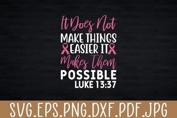 Christian Breast Cancer Awareness Graphics & Crafts