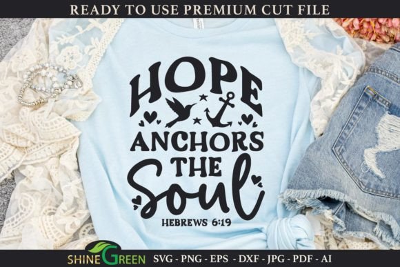 Christian Graphics & Crafts: Hope Anchors the Soul