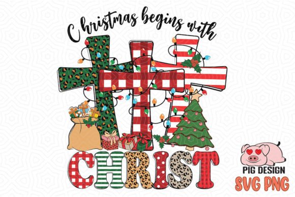 Christmas Begins with Christ Jesus Cross Graphics