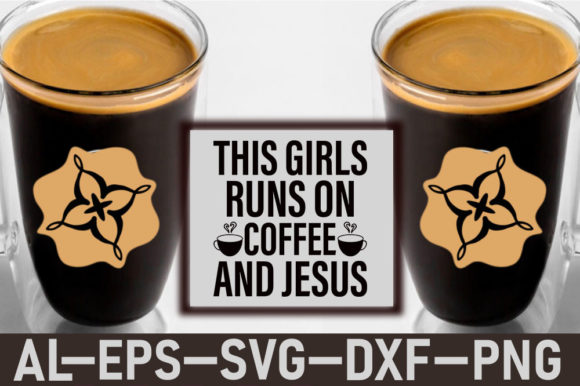 Coffee Svg Design, This Girls Runs on G