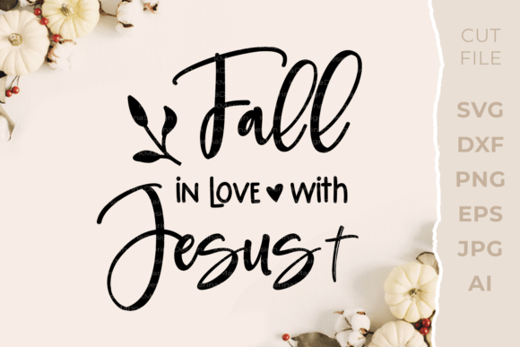 Fall Jesus SVG: Christian Graphics for Crafts