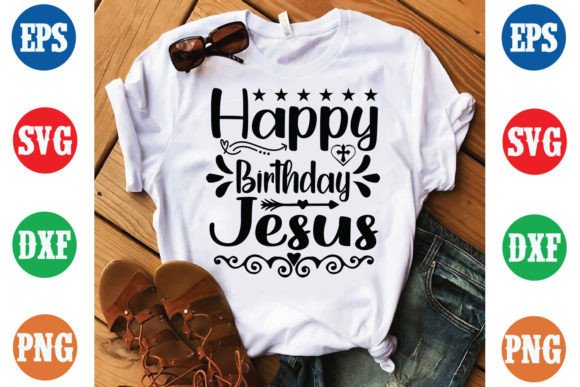 Happy Birthday Jesus Graphics & Print Templates