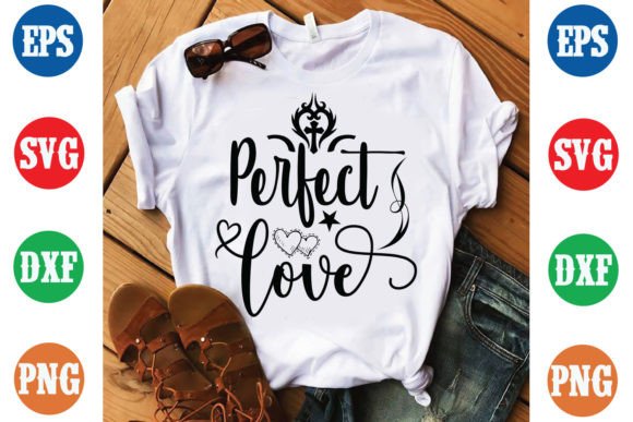 Perfect Love Jesus Shirt: Graphics & Print Templates