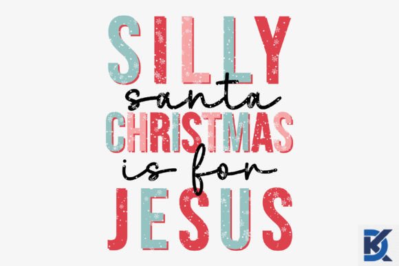 Retro Silly Santa Christmas is for Jesus Graphics