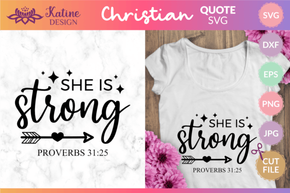She is Strong Bible Verse Christian Svg Graphics for Crafts