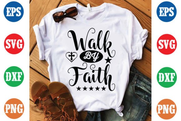 Walk by Faith Jesus Bible Verse Graphics & Print Templates